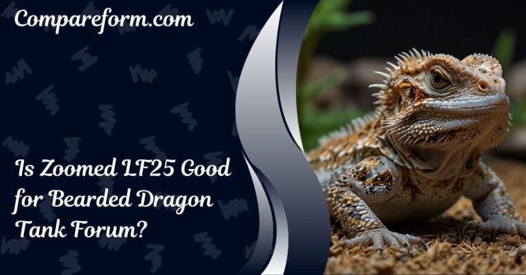 Is Zoomed LF25 Good for Bearded Dragon Tank Forum