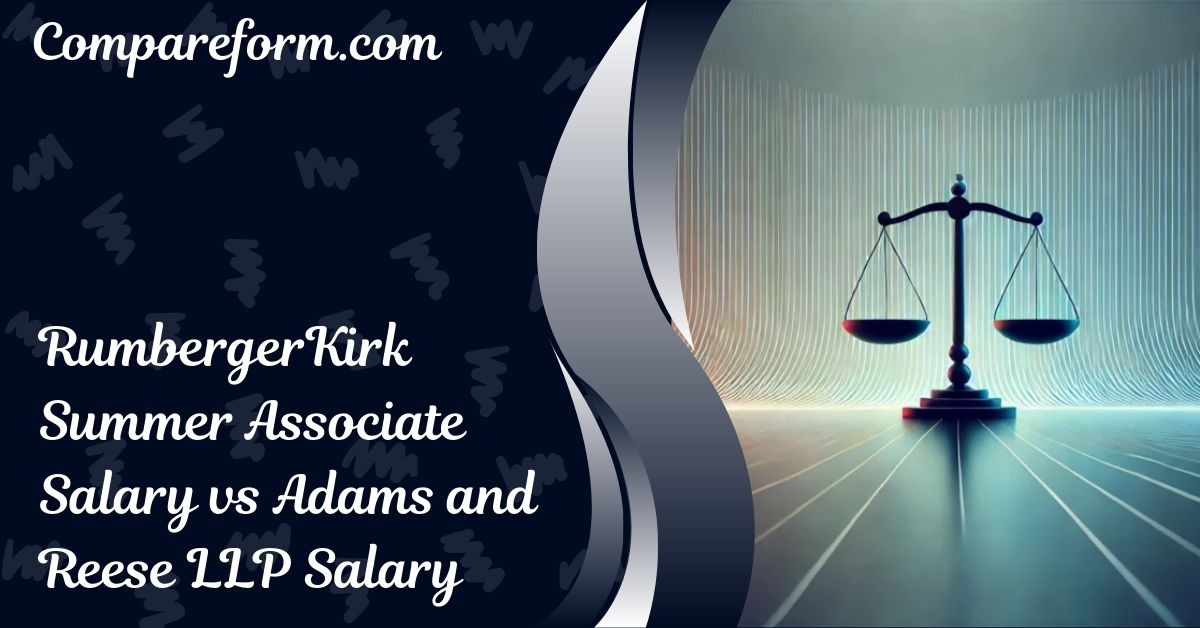 RumbergerKirk Summer Associate Salary vs Adams and Reese LLP Salary